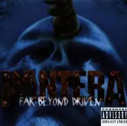 Pantera - Far Beyond Driven