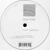 Pan/Tone - Funky Martini EP