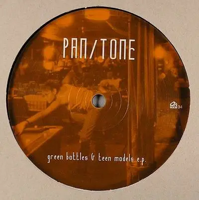 Pan/Tone - Green Bottles & Teen Models EP