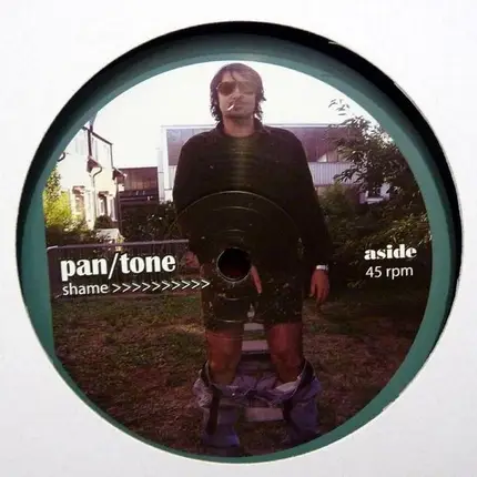 Pan/Tone - Shame E.P.