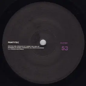 Pantytec - Maybe / Moriomelo