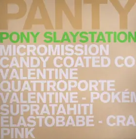 Pantytec - Pony Slaystation