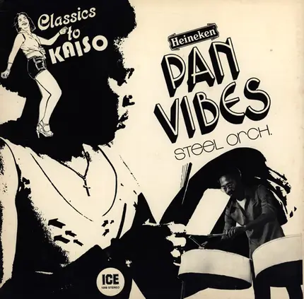 Pan Vibes Steel Orchestra - Classics To Kaiso