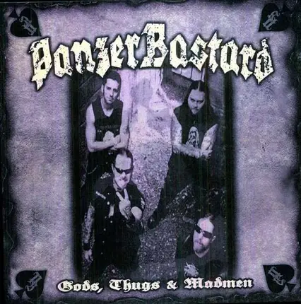PANZERBASTARD - Gods, Thugs & Madmen