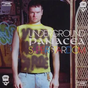 Panacea - Underground Superstardom