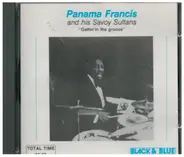 Panama Francis And The Savoy Sultans - Gettin' In The Groove