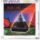 7inch Vinyl Single - Panarama - Burn Me