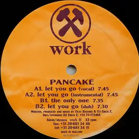 Pancake - Let You Go