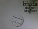 12'' - Pancho Kryztal - Gal A Chat / I Need You Badly