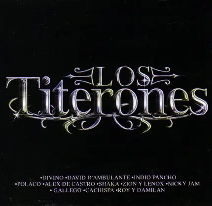 Pancho Indio Crew & David D'Ambulante - Los Titerones