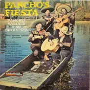 Pancho Valdez Y Su Orquesta - Pancho's Fiesta