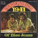 7inch Vinyl Single - Pandemonium - 1941 / Ol' Blue Jeans