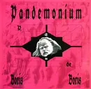 12inch Vinyl Single - Pandemonium - Boris Boris