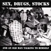 Double CD - Pandemonium - Sex, Drugs, Stocks And An Old Man Talking To Himself