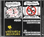Double CD - Pandemonium - Sex, Drugs, Stocks And An Old Man Talking To Himself