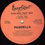 Pandella - This Way, That Way