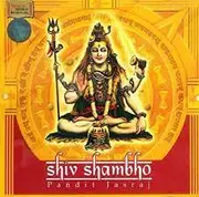 CD - Pandit Jasraj - Shiv Shambho