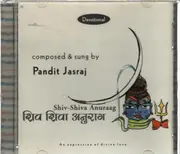 CD - Pandit Jasraj - Shiv-Shiva Anuraag
