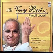 Pandit Jasraj - The Very Best Of Volume 1