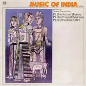Pandit Shiv Kumar Sharma - Music Of India Vol. II. (Melodies On Santoor, Flute And Guitar)