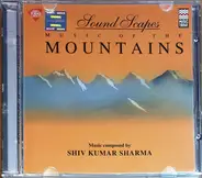 Pandit Shiv Kumar Sharma - Music Of The Mountains