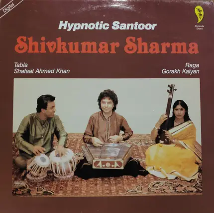 Pandit Shiv Kumar Sharma - Hypnotic Santoor
