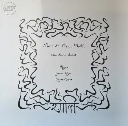 Pandit Pran Nath - Ragas