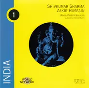 Pandit Shiv Kumar Sharma, Zakir Hussain - India: Raga Purya Kalyan