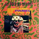 12inch Vinyl Single - Panel 4 - Say Dance (Go Extreme)!