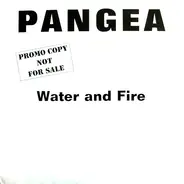 Pangea - Water And Fire