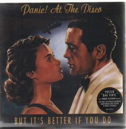 Panic! At The Disco - But It's Better If You Do