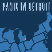 Panic In Detroit - Panic In Detroit