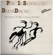 Panic In Slumberland - Dream Dancing (In Front Of The Gates Of Hell)