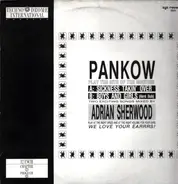 Pankow - Sickness Takin' Over / Boys And Girls