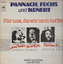 LP - Pannach, Fuchs Und Kunert - Für Uns, Die Wir Noch Hoffen - Renft