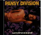 Pansy Division - Undressed