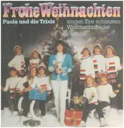 Paola Und Die Trixis - Frohe Weihnachten