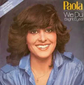 Paola - Wie Du (Bright Eyes)