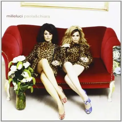 Paola & Chiara - Milleluci