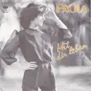 7inch Vinyl Single - Paola - Mit Dir Leben