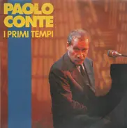 Paolo Conte - I Primi Tempi