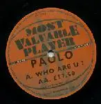 Paolo - Who Are U? / &#163;17.50