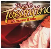 Paolo Tarantino - Mi manca il sole