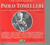 Paolo Tomelleri - From Duo to Bigband