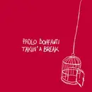 CD - Paolo Bonfanti - Takin' A Break - still sealed