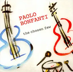 Paolo Bonfanti - The Chosen Few