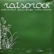 LP - Paolo Bordini / Franco Feruglio / Andrea Centazzo - Ratsorock
