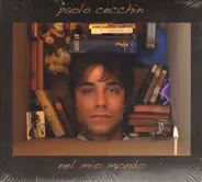 Paolo Cecchin - Nel mio mondo