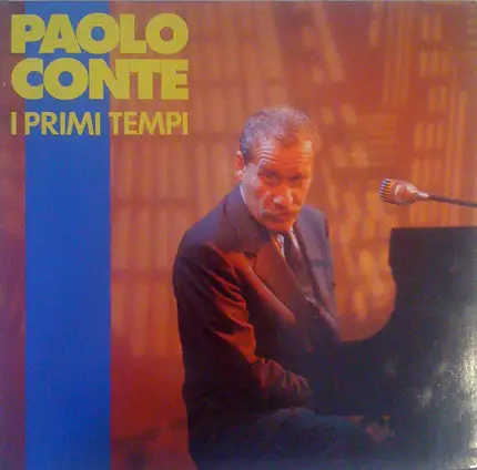 Paolo Conte - I Primi Tempi
