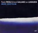 CD - Paolo Fresu , Richard Galliano , Jan Lundgren - Mare Nostrum - Slipcase